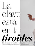 CURSO - LA CLAVE ESTA EN TU TIROIDES